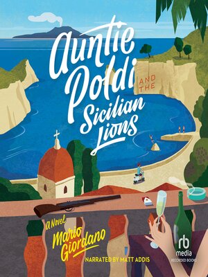 cover image of Auntie Poldi and the Sicilian Lions